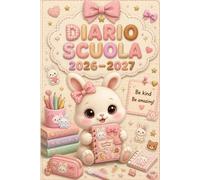 Diario Scuola 2026 2027 Rabbit Kawaii: Agenda Giornaliera per Studente Scuola Elementari Medie Superiori da Settembre a Luglio | Formato Piccolo A5.