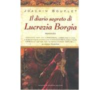 Diario Segreto Di Lucrezia Borgia