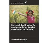 Diarrea infantil entre la población de los barrios marginales de la India