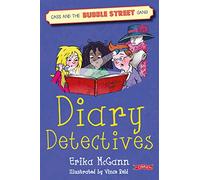 Diary Detectives (Cass and the Bubble Street Gang)