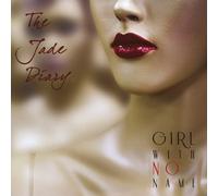 Diary, Jade - Girl with No Name