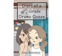 Diary of a 7th Grade Drama Queen