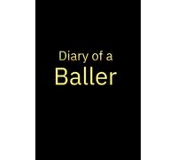 Diary of a Baller: Personalised gift for a Baller