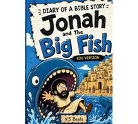Diary of a Bible Story Jonah and the Big Fish: 1