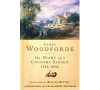 Diary of a Country Parson, 1758-1802