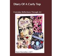 Diary of a Curly Top: Everyday Reflections Through Art