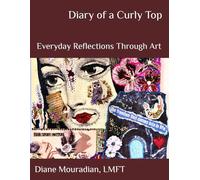 Diary of a Curly Top: Everyday Reflections Through Art