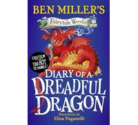 Diary of a Dreadful Dragon: Volume 4 (Fairytale Woods)