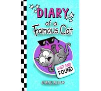 Diary of a Famous Cat: Lost and Found (Diary of a Famous Cat (Dyslexia & ADHD Friendly, Funny, Illustrated Chapter Books for Kids Ages 6-10))