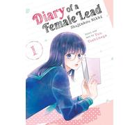 Diary of a Female Lead: Shujinkou Nikki Vol. 1