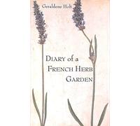 Diary of a French Herb Garden