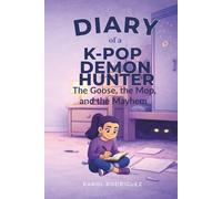 Diary of a K-Pop Demon Hunter: The Goose, the Mop, and the Mayhem