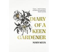 Diary of a Keen Gardener