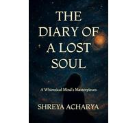 DIARY OF A LOST SOUL