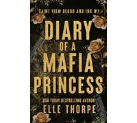 Diary of a Mafia Princess: Alternate Cover: 1 (Saint View Blood and Ink Alternate Paperback Covers)