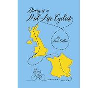 Diary of a Mid-Life Cyclist