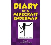 Diary of a Minecraft Enderman Book 1: Endermen Rule!: Volume 1