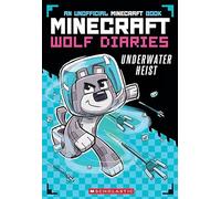 Diary of a Minecraft Wolf: Underwater Heist