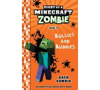 Diary of a Minecraft Zombie Book 2: Bullies and Buddies