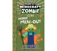 Diary of a Minecraft Zombie Book 39: Farmer Freak-Out