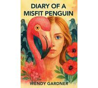 Diary of a Misfit Penguin