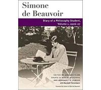 Diary of a Philosophy Student: Volume 1, 1926-27 (Beauvoir Series)