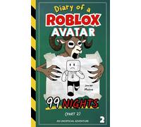 Diary of a ROBLOX Avatar - 99 Nights (Part 2): A Fast-Paced, Easy-to-Read Adventure for Kids 8-12