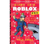 Diary of a Roblox Pro #6: Mega Shark
