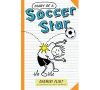 Diary of a Soccer Star: 1
