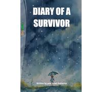 DIARY OF A SURVIVOR