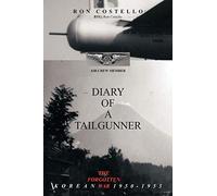 Diary of a Tailgunner