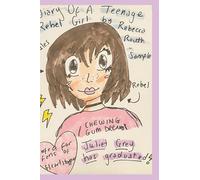 Diary Of A Teenage Rebel Girl