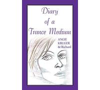 Diary of a Trance Medium
