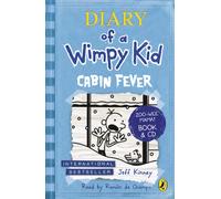 Diary of a Wimpy Kid: Cabin Fever (Book 6)
