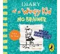 Diary of a Wimpy Kid: No Brainer (Book 18)