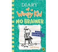 Diary of a Wimpy Kid – No Brainer (Book 18) – The Hilarious Number One Bestseller