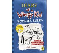 Diary of a Wimpy Kid: Rodrick Rules (Book 2): (Diary of a Wimpy Kid)