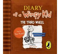 Diary of a Wimpy Kid: The Third Wheel (Book 7): Written by Jeff Kinney, 2012 Edition, (Unabridged) Publisher: Puffin [Audio CD]