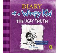 Diary of a Wimpy Kid: The Ugly Truth (Book 5): (Diary of a Wimpy Kid Unabridged edition)