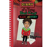Diary of a Young Black King: Real Life Superheroes