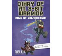Diary of an 8-Bit Warrior: Hour of Enchantment – Volume 8 – Andrews McMeel Publishing
