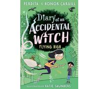 Diary of an Accidental Witch: Flying High: 2