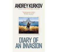 Diary of an Invasion