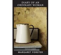 Diary of an Ordinary Woman by Margaret Forster (Paperback Book)