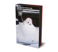 Diary of an Oxygen Thief : Limited Anniversary Edition