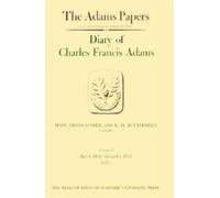 Diary of Charles Francis Adams : Volume 4