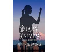 Diary of Knives (Infinity)