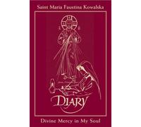 Diary of Saint Maria Faustina Kowalska: Burgundy Leather