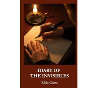 Diary of the Invisibles