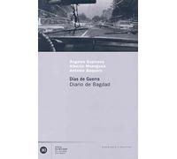 Días de guerra: Diario de Bagdad (Sociología y política)